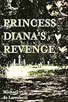 Princess Diana's Revenge