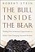 The Bull Inside the Bear by Robert Stein