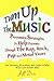 TURN UP THE MUSIC: Prevention Strategies to Help Parents Through the Rap, Rock, Pop and Metal Years