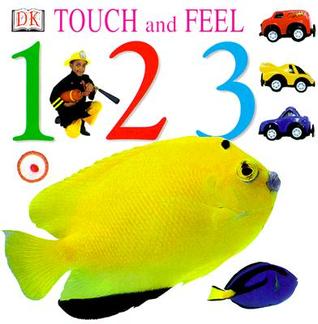 Touch and Feel: 1,2,3 (Board Book)