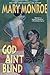 God Ain't Blind (God Don't Like Ugly, #4)