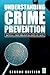 Understanding Crime Prevention