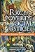 Race, Poverty, and Social Justice (Service Learning for Civic Engagement)