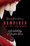 Vampires in Their Own Words by Michelle Belanger