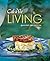 Cal-a-Vie Living: Gourmet Spa Cuisine