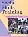 Social Skills Training: For Children and Adolescents with Asperger Syndrome and Social-Communication Problems