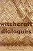 Witchcraft Dialogues: Anthropological and Philosophical Exchanges (Volume 76) (Ohio RIS Africa Series)