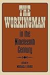 The Workingman in the Nineteenth Century