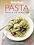 Pasta Meals in Minutes (Australian Women's Weekly)