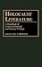 Holocaust Literature: A Handbook of Critical, Historical, and Literary Writings
