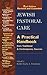 Jewish Pastoral Care: A Pra...