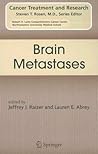 Brain Metastases (Cancer Treatment and Research, 136)