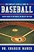 The Complete Mental Game of Baseball: Taking Charge of the Process, On and Off the Field