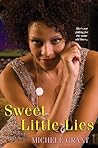 Sweet Little Lies by Michele Grant