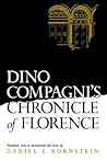 Dino Compagni's Chronicle of Florence (The Middle Ages Series) Dino Compagni's Chronicle of Florence (The Middle Ages Series)