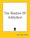 The Shadow Of Ashlydyat The Shadow Of Ashlydyat