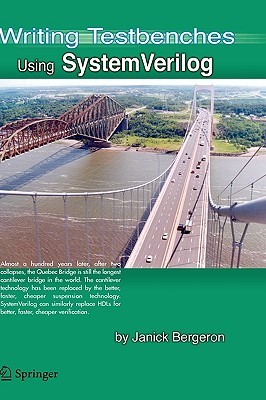 Writing Testbenches using SystemVerilog (Hardcover)