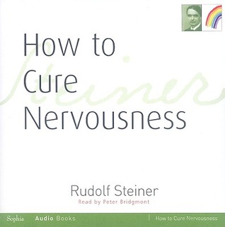How to Cure Nervousness: (CW 143)