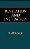 Revelation and Inspiration Revelation and Inspiration