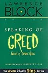 Speaking of Greed: Stories of Envious Desire (Seven Deadly Sins) Speaking of Greed: Stories of Envious Desire (Seven Deadly Sins)