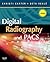 Digital Radiography and PACS by Christi Carter MSRS  RT(R)