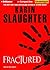 Fractured (Will Trent, #2)