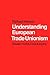 Understanding European Trade Unionism: Between Market, Class and Society