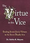 The Virtue in the...