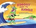 Froggy Goes to Hawaii