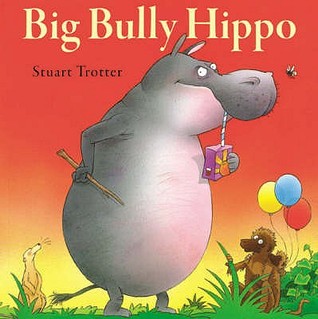 Big Bully Hippo (Paperback)