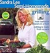 Semi-Homemade: Grilling Semi-Homemade: Grilling