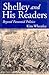 Shelley and His Readers: Beyond Paranoid Politics (Volume 1)