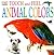 Touch and Feel: Animal Colors