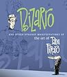 Bizarro and Other Strange Manifestations of the Art of Dan Piraro