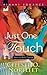 Just One Touch (Coles Family, #3)