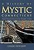 A History of Mystic, Connecticut by Leigh Fought