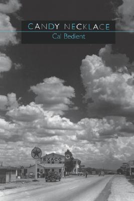 Candy Necklace (Wesleyan Poetry Series)