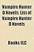 Vampire Hunter D Novels: List of Vampire Hunter D Novels