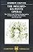 The Mozart-Da Ponte Operas: The Cultural and Musical Background to Le nozze di Figaro, Don Giovanni, and Così fan tutte (Clarendon Paperbacks)