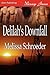 Delilah's Downfall (Texas Temptations, #2)