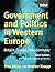Government and Politics in Western Europe: Britain, France, Italy, Germany (Comparative European Politics)