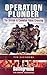 Operation Plunder & Varsity: The British and Canadian Operations (Battleground The Rhine Crossing)
