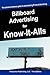 Billboard Advertising for Know-It-Alls
