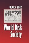 World Risk Society World Risk Society