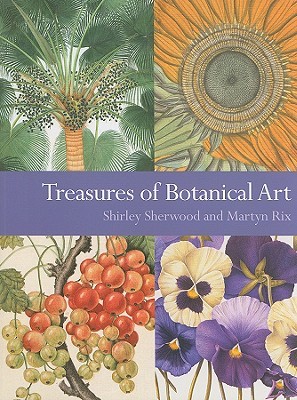 Treasures of Botanical Art: Icons from the Shirley Sherwood and Kew Collections (Paperback)