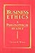 Business Ethics: A Philosophical Reader