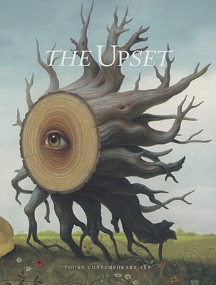 The Upset: Young Contemporary Art (Paperback)