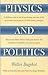Physics and Politics