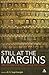 Still at the Margins: Biblical Scholarship Fifteen Years after the Voices from the Margin