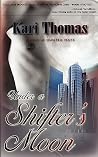 Under a Shifter's Moon by Kari Thomas